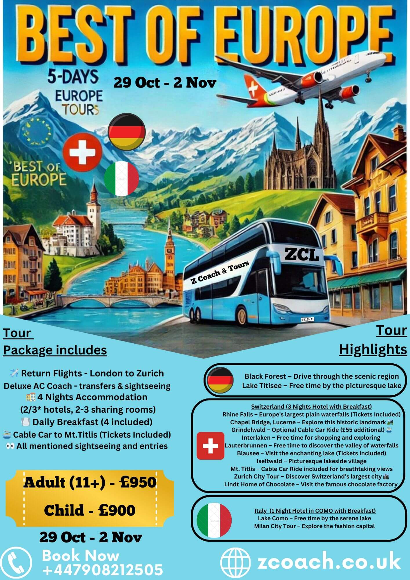 05 Days – 4 Nights Best of Europe Tour